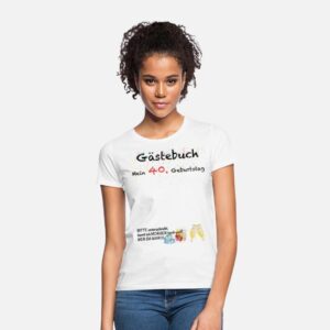 Geburtstag Party T_Shirt Gästebuch Frauen Männer Weiß photo 1